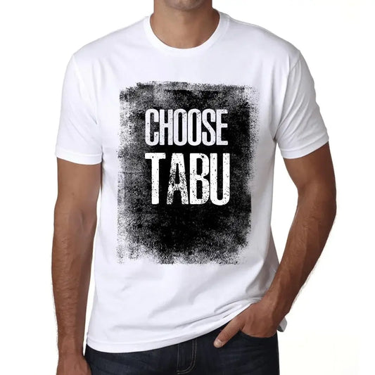 Men's Graphic T-Shirt Choose Tabu Eco-Friendly Limited Edition Short Sleeve Tee-Shirt Vintage Birthday Gift Novelty