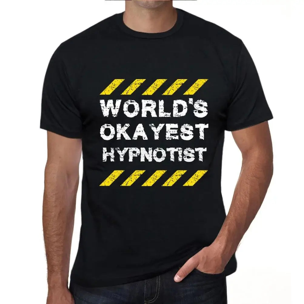 Men's Graphic T-Shirt Worlds Okayest Hypnotist Eco-Friendly Limited Edition Short Sleeve Tee-Shirt Vintage Birthday Gift Novelty