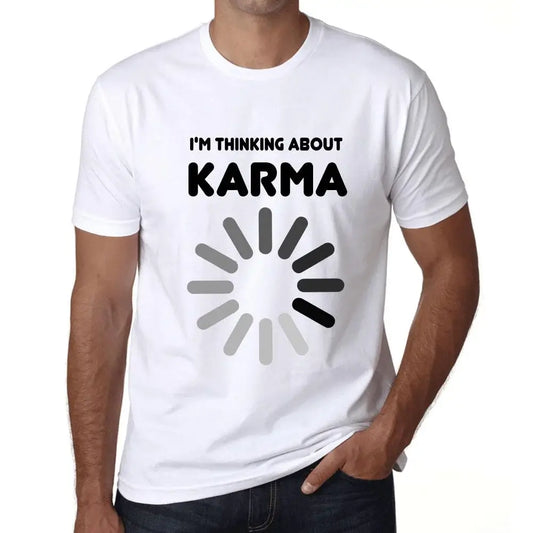 Men's Graphic T-Shirt I'm Thinking About Karma Eco-Friendly Limited Edition Short Sleeve Tee-Shirt Vintage Birthday Gift Novelty