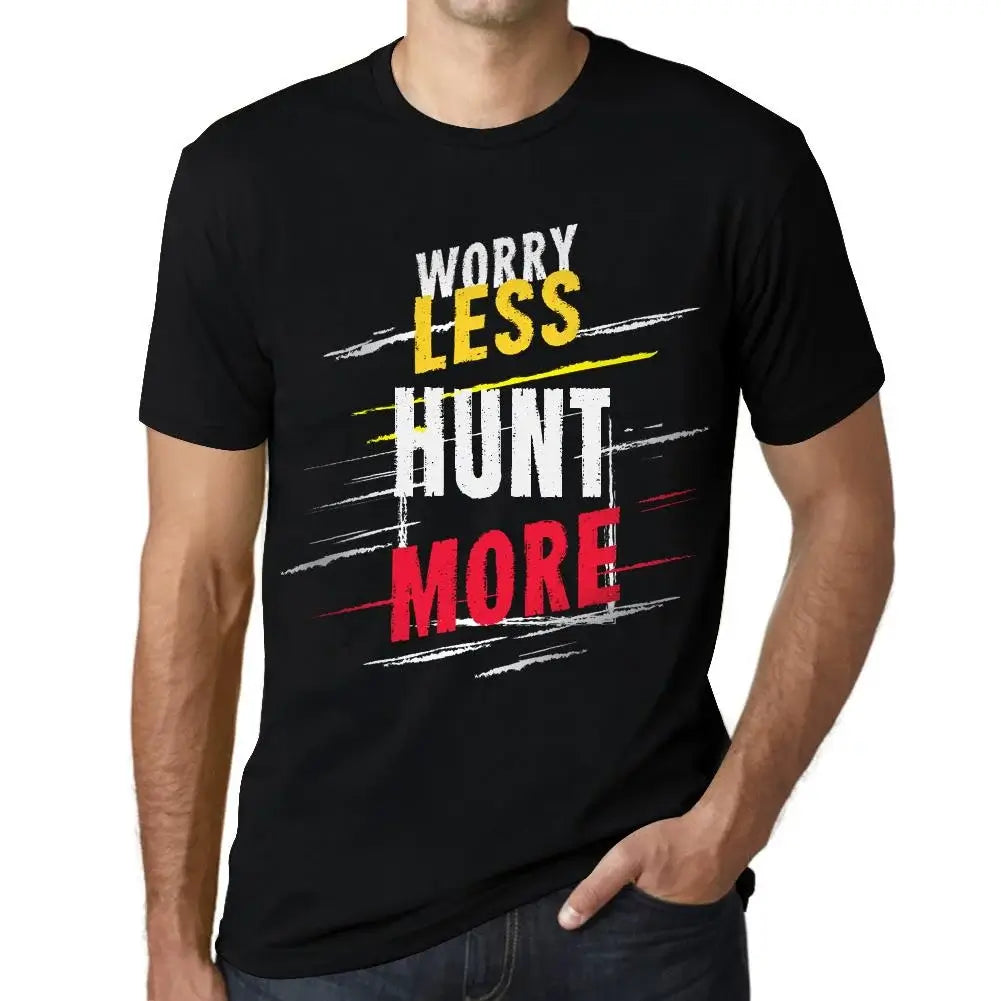 Men's Graphic T-Shirt Worry Less Hunt More Eco-Friendly Limited Edition Short Sleeve Tee-Shirt Vintage Birthday Gift Novelty