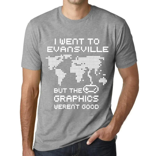 Men's Graphic T-Shirt I Went To Evansville But The Graphics Weren’t Good Eco-Friendly Limited Edition Short Sleeve Tee-Shirt Vintage Birthday Gift Novelty