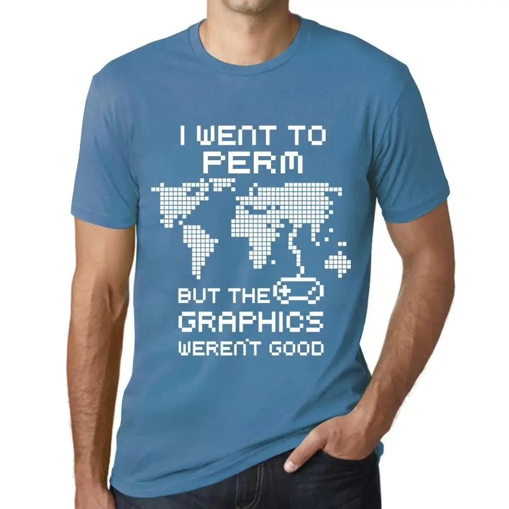 Men's Graphic T-Shirt I Went To Perm But The Graphics Weren’t Good Eco-Friendly Limited Edition Short Sleeve Tee-Shirt Vintage Birthday Gift Novelty