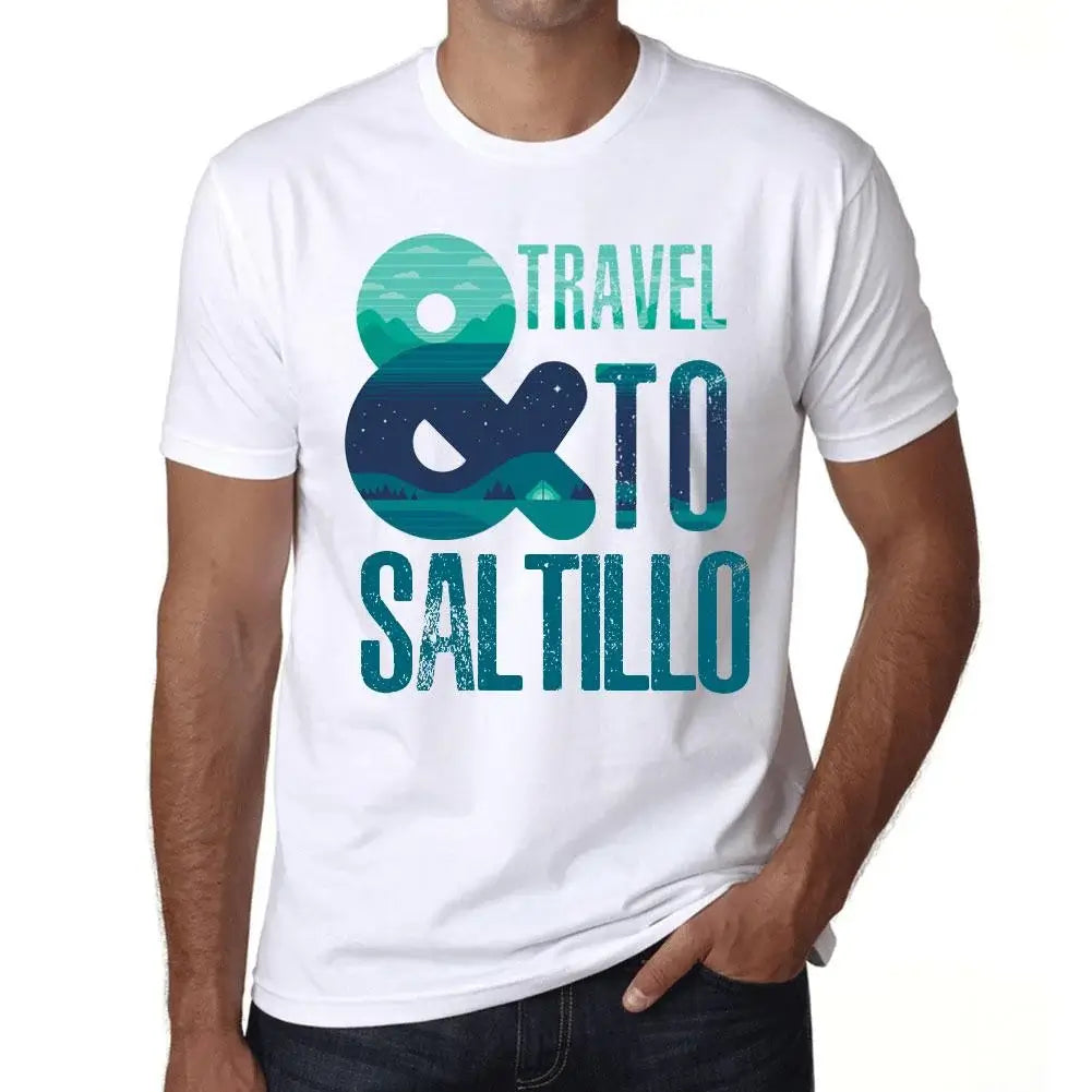 Men's Graphic T-Shirt And Travel To Saltillo Eco-Friendly Limited Edition Short Sleeve Tee-Shirt Vintage Birthday Gift Novelty