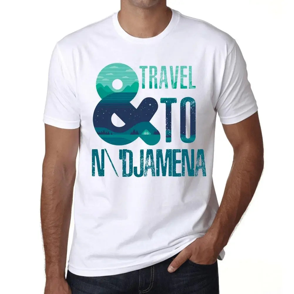 Men's Graphic T-Shirt And Travel To N'djamena Eco-Friendly Limited Edition Short Sleeve Tee-Shirt Vintage Birthday Gift Novelty