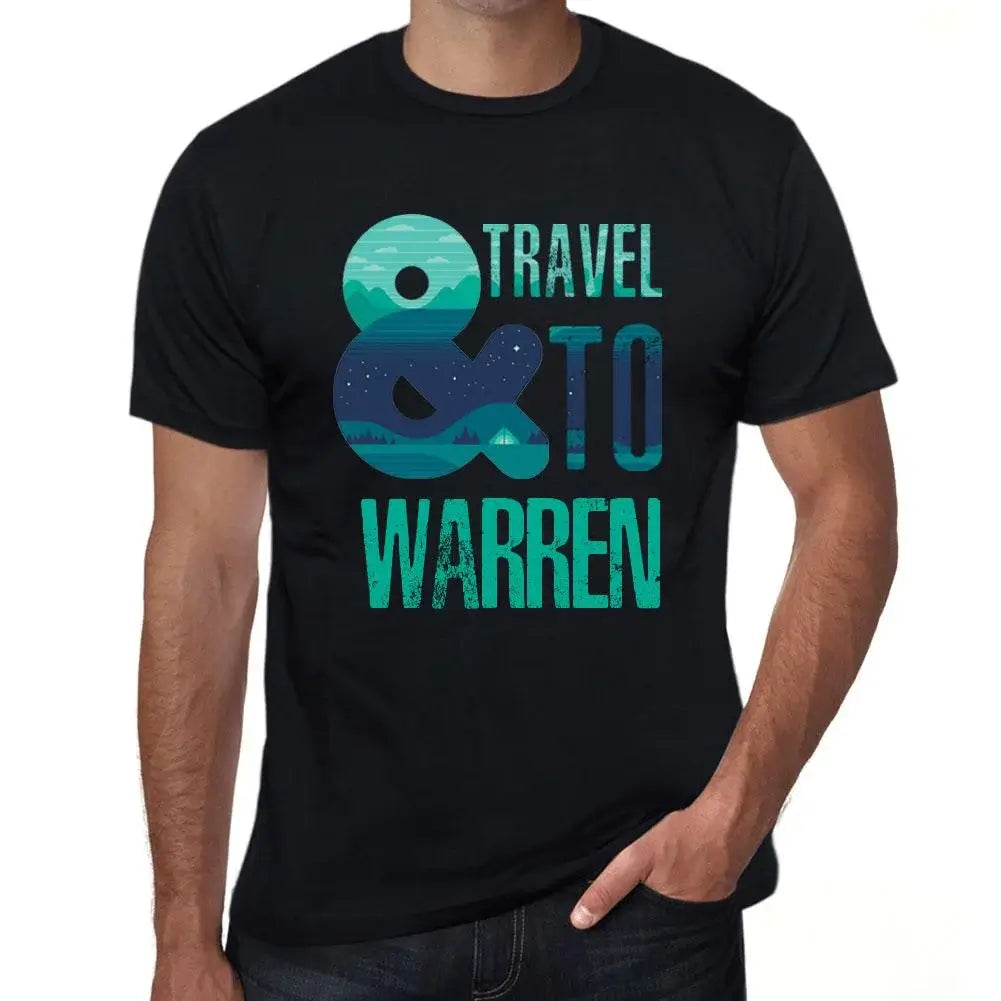 Men's Graphic T-Shirt And Travel To Warren Eco-Friendly Limited Edition Short Sleeve Tee-Shirt Vintage Birthday Gift Novelty