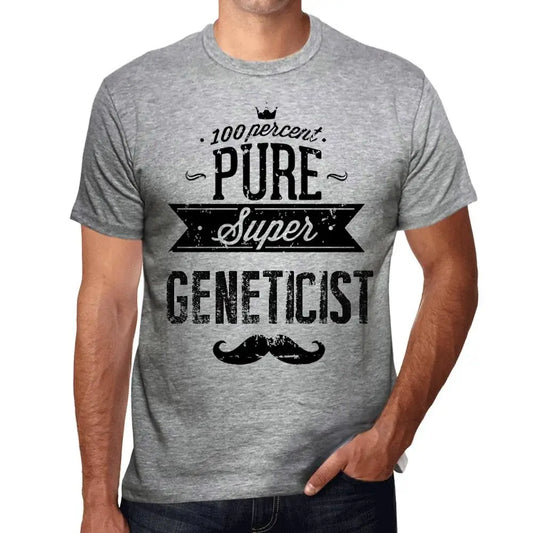 Men's Graphic T-Shirt 100% Pure Super Geneticist Eco-Friendly Limited Edition Short Sleeve Tee-Shirt Vintage Birthday Gift Novelty