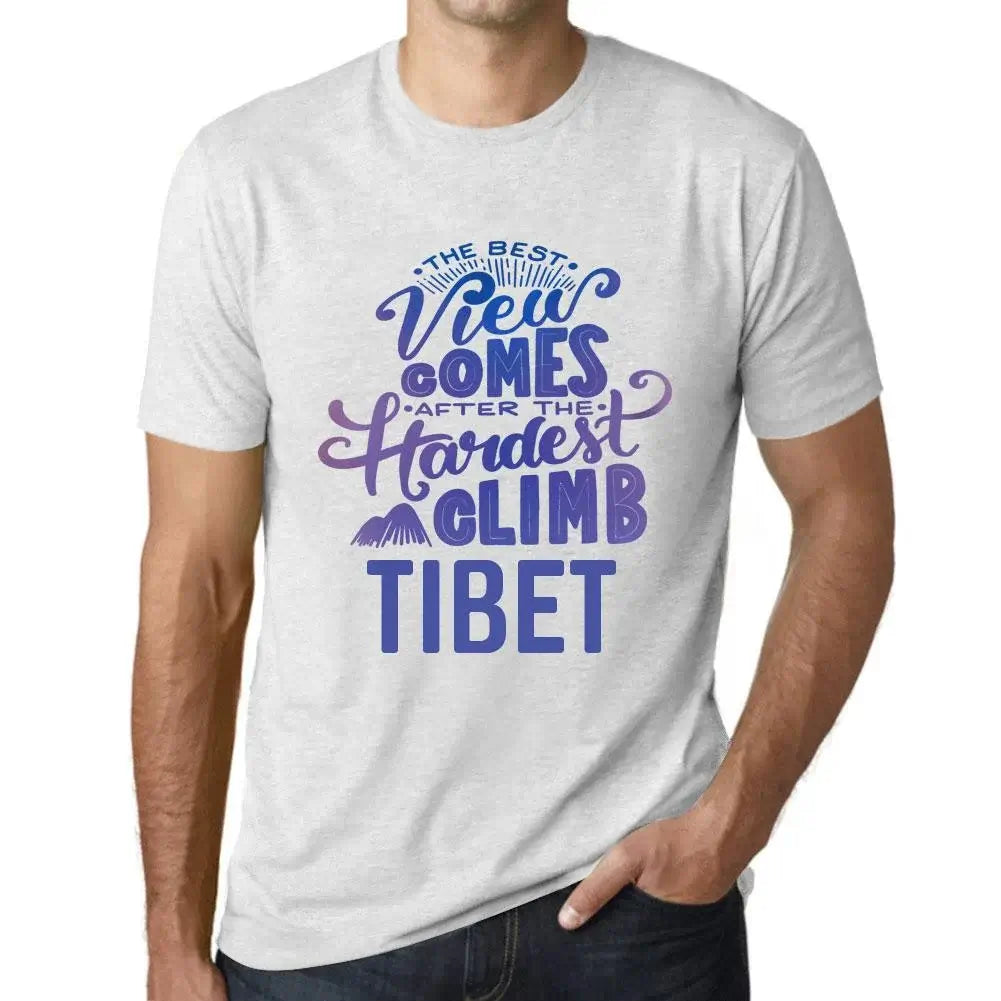 Men's Graphic T-Shirt The Best View Comes After Hardest Mountain Climb Tibet Eco-Friendly Limited Edition Short Sleeve Tee-Shirt Vintage Birthday Gift Novelty