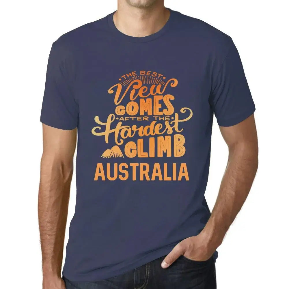 Men's Graphic T-Shirt The Best View Comes After Hardest Mountain Climb Australia Eco-Friendly Limited Edition Short Sleeve Tee-Shirt Vintage Birthday Gift Novelty