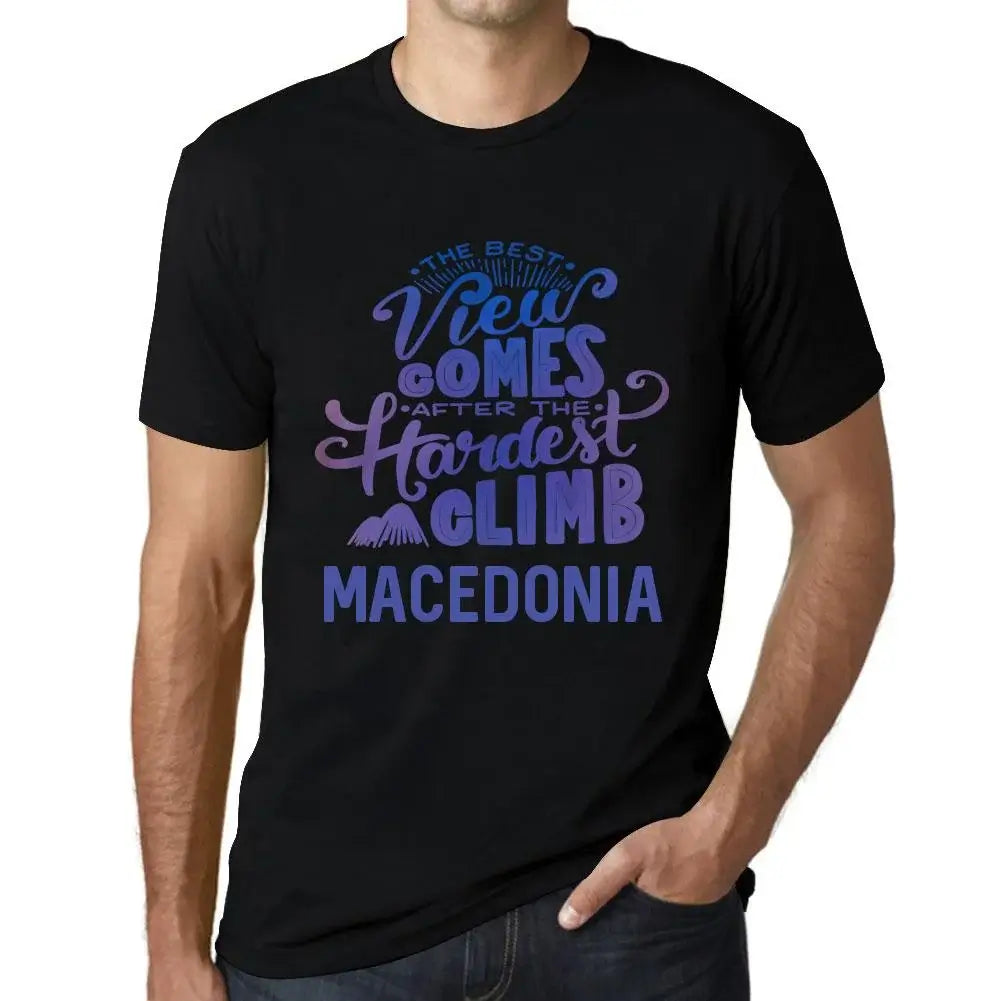 Men's Graphic T-Shirt The Best View Comes After Hardest Mountain Climb Macedonia Eco-Friendly Limited Edition Short Sleeve Tee-Shirt Vintage Birthday Gift Novelty