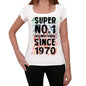 1970, Super No.1 Since 1970 Women's T-shirt White Birthday Gift 00505 - ultrabasic-com