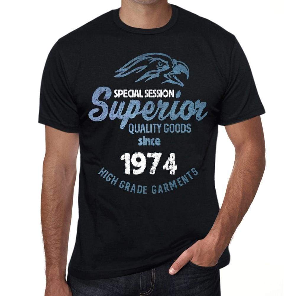 1974, Special Session Superior Since 1974 Mens T-shirt Black Birthday Gift 00523 - ULTRABASIC