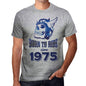 1975, Born to Ride Since 1975 Men's T-shirt Grey Birthday Gift 00495 - ultrabasic-com