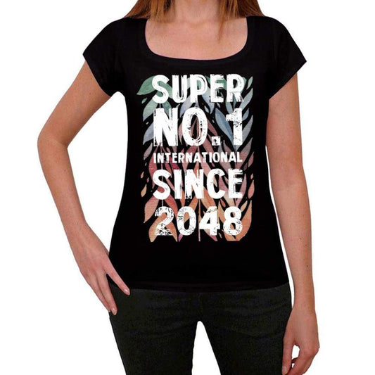 2048 Super No.1 Since 2048 Womens T-Shirt Black Birthday Gift 00506 - Black / Xs - Casual