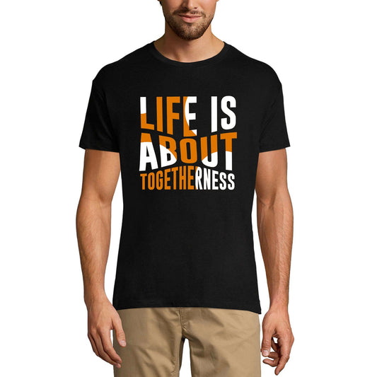 ULTRABASIC Men's T-Shirt Life Is About Togetherness - Romantic Gift for Boyfriend
