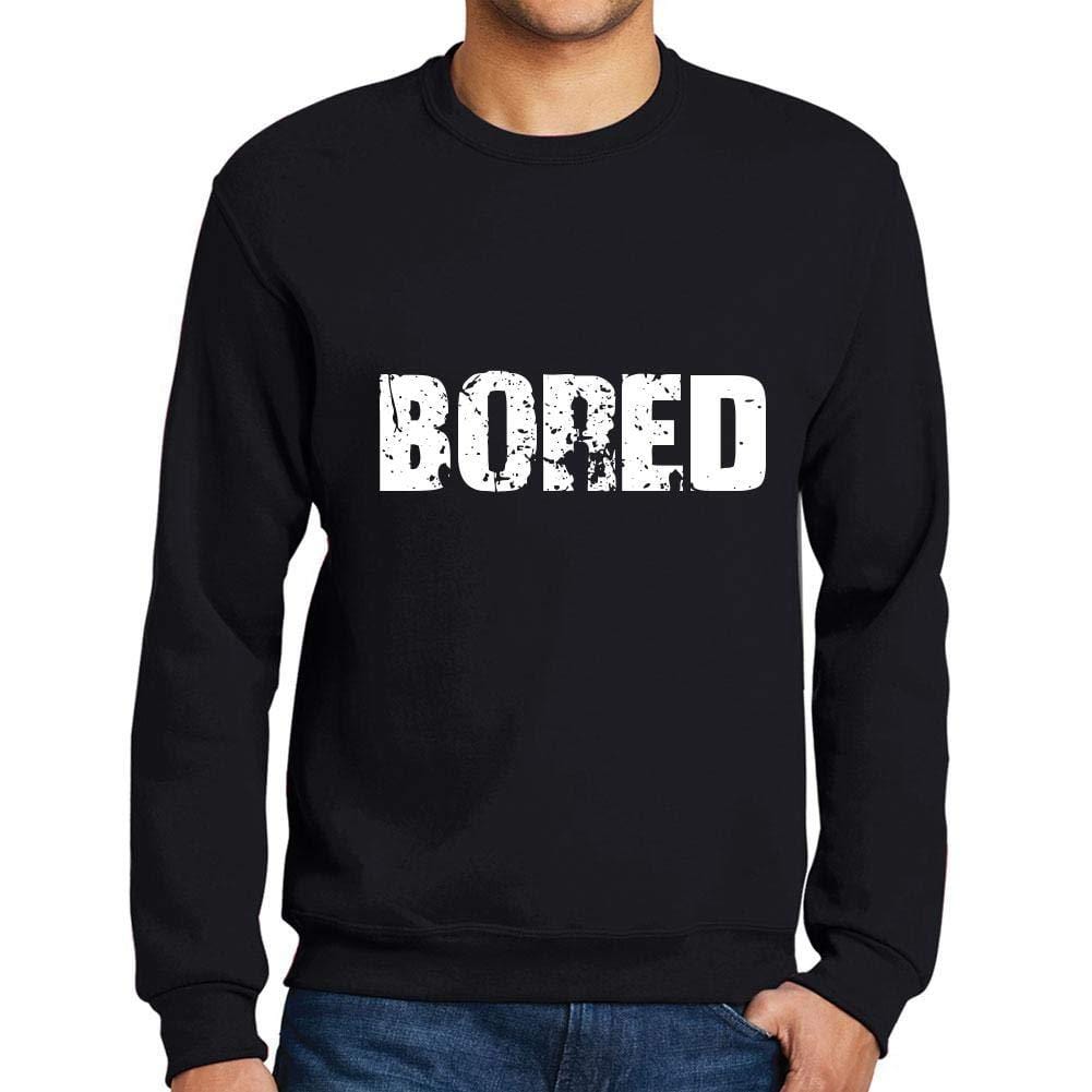 Ultrabasic Homme Imprimé Graphique Sweat-Shirt Popular Words Bored Noir Profond