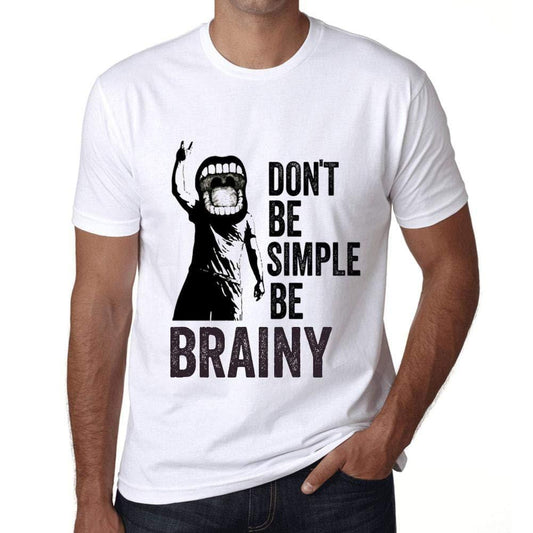 Ultrabasic Homme T-Shirt Graphique Don't Be Simple Be Brainy Blanc