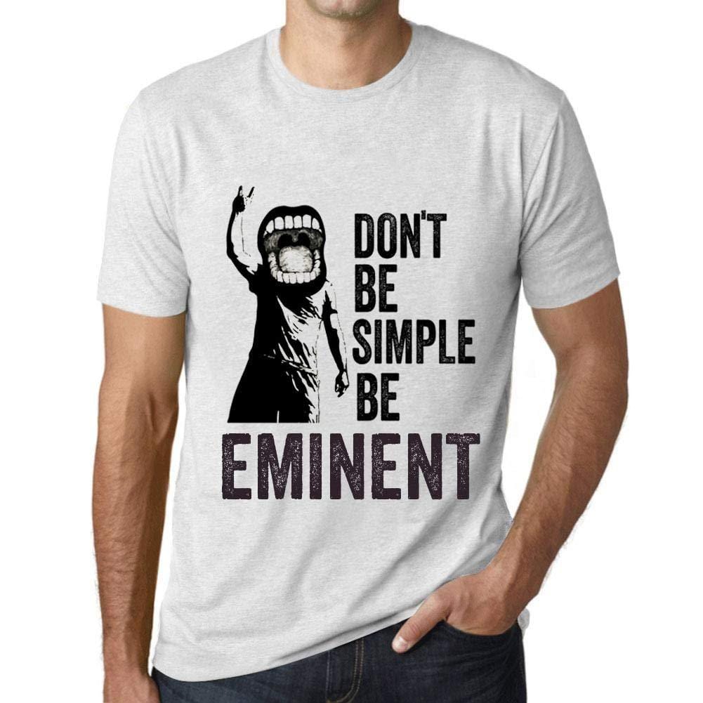 Ultrabasic Homme T-Shirt Graphique Don't Be Simple Be Eminent Blanc Chiné