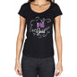 Bad Is Good Womens T-Shirt Black Birthday Gift 00485 - Black / Xs - Casual