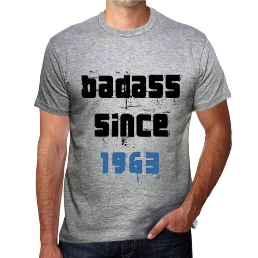 Badass Since 1963 Men's T-shirt Grey Birthday Gift 00430 - Ultrabasic