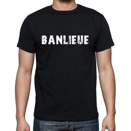 Banlieue French Dictionary Mens Short Sleeve Round Neck T-Shirt 00009 - Casual