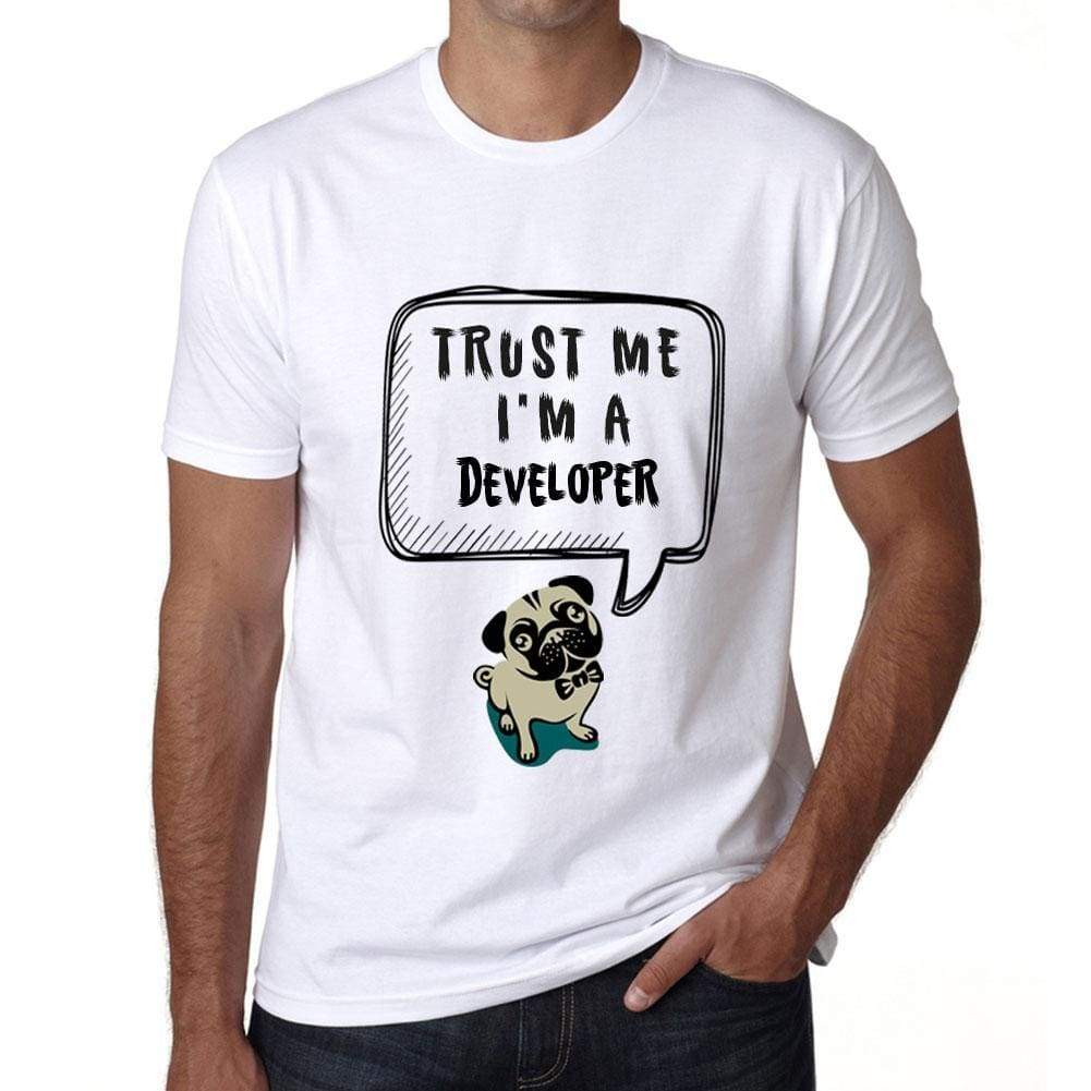 Developer Trust Me Im A Developer Mens T Shirt White Birthday Gift 00527 - White / Xs - Casual