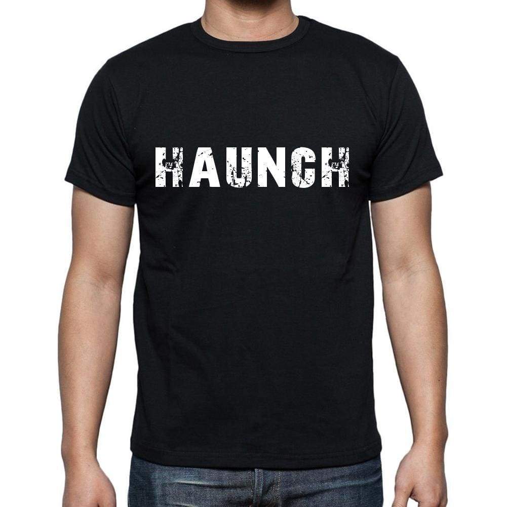 Haunch Mens Short Sleeve Round Neck T-Shirt 00004 - Casual