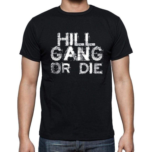 Hill Family Gang Tshirt Mens Tshirt Black Tshirt Gift T-Shirt 00033 - Black / S - Casual