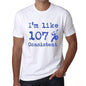 Im Like 100% Consistent White Mens Short Sleeve Round Neck T-Shirt Gift T-Shirt 00324 - White / S - Casual