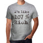 I'm Like 100% Rich, Grey, <span>Men's</span> <span><span>Short Sleeve</span></span> <span>Round Neck</span> T-shirt, gift t-shirt 00326 - ULTRABASIC