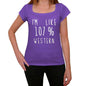 Im Like 107% Western Purple Womens Short Sleeve Round Neck T-Shirt Gift T-Shirt 00333 - Purple / Xs - Casual