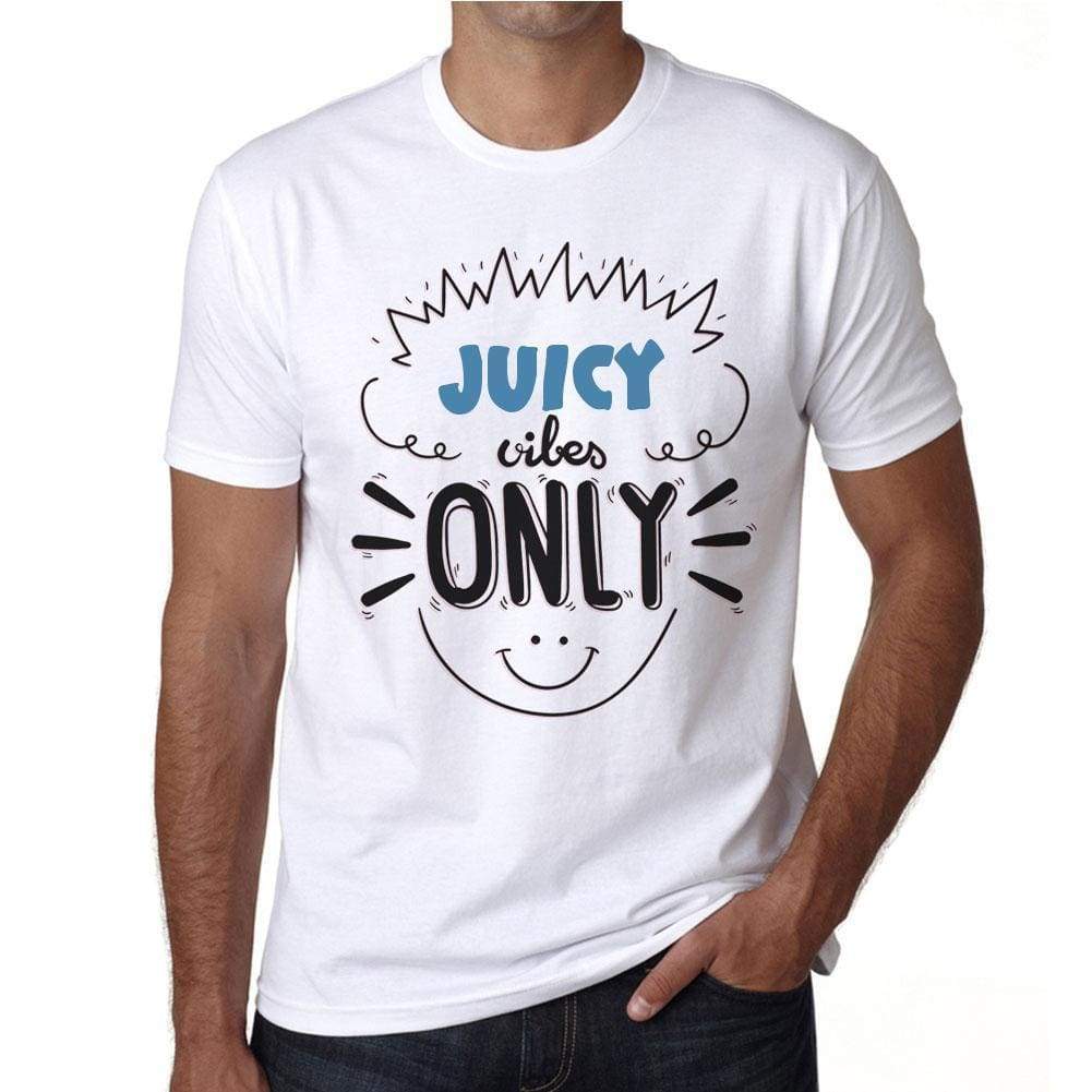 Juicy Vibes Only White Mens Short Sleeve Round Neck T-Shirt Gift T-Shirt 00296 - White / S - Casual