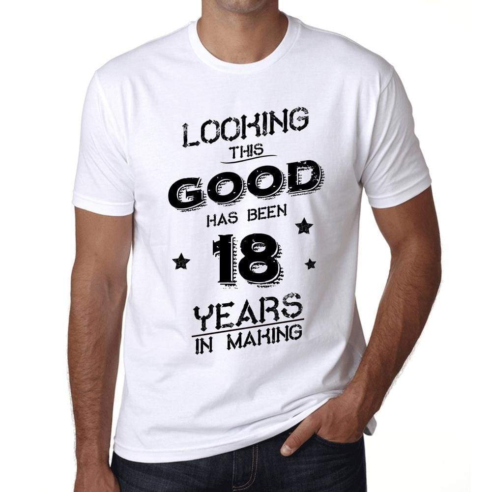 Looking This Good Has Been 18 Years Is Making Mens T-Shirt White Birthday Gift 00438 - White / Xs - Casual