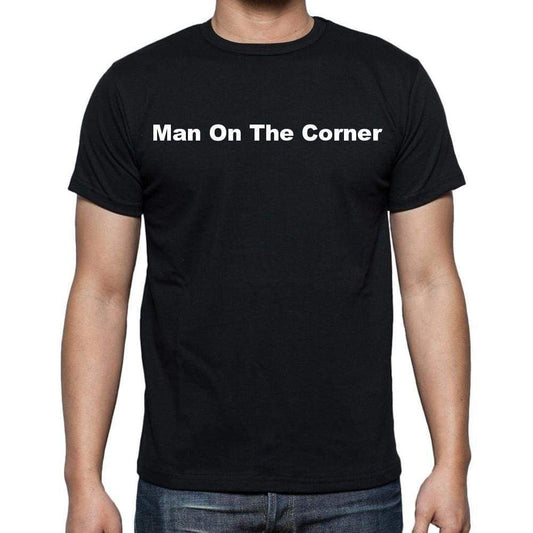 Man On The Corner Mens Short Sleeve Round Neck T-Shirt - Casual