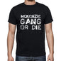 Mckenzie Family Gang Tshirt Mens Tshirt Black Tshirt Gift T-Shirt 00033 - Black / S - Casual
