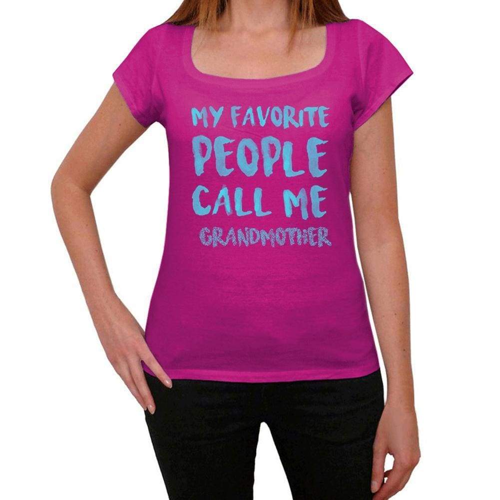 My Favorite People Call Me Grandmother Womens T-Shirt Pink Birthday Gift 00386 - Pink / Xs - Casual