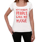 My Favorite People Call Me Maxie White Womens Short Sleeve Round Neck T-Shirt Gift T-Shirt 00364 - White / Xs - Casual