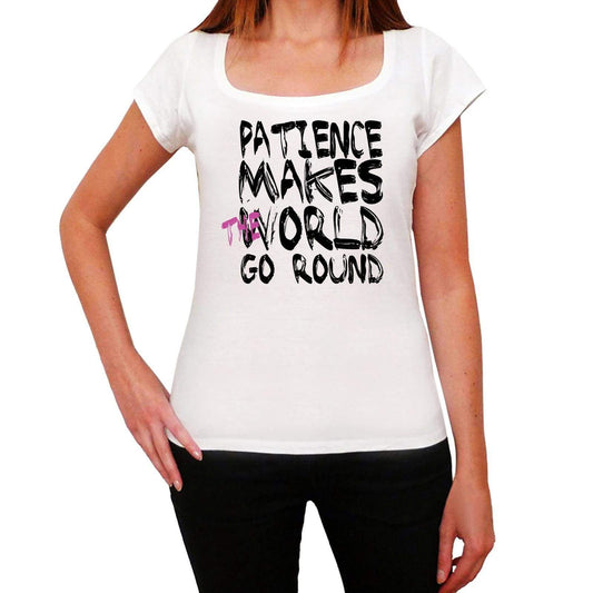 Patience World Goes Round Womens Short Sleeve Round White T-Shirt 00083 - White / Xs - Casual