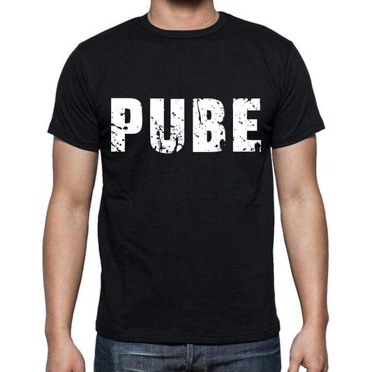 Pube Mens Short Sleeve Round Neck T-Shirt 4 Letters Black - Casual