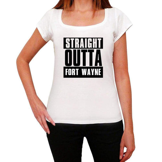 Straight Outta Fort Wayne Womens Short Sleeve Round Neck T-Shirt 00026 - White / Xs - Casual