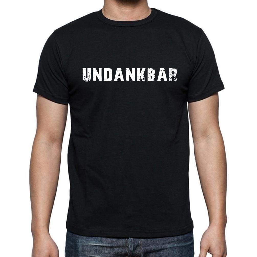 Undankbar Mens Short Sleeve Round Neck T-Shirt - Casual