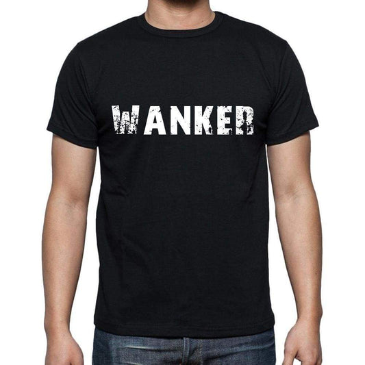 Wanker Mens Short Sleeve Round Neck T-Shirt 00004 - Casual