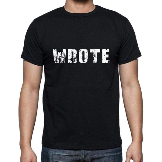 Wrote Mens Short Sleeve Round Neck T-Shirt 5 Letters Black Word 00006 - Casual